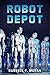 Robot Depot