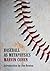 Baseball as Metaphysics