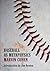Baseball as Metaphysics by Marvin Cohen