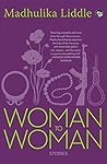 Woman to Woman: Stories