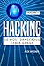 Hacking: Black hat hacking, Hacking leadership, Hacking exposed, Black Hat Python, Hacking book for beginners (10 Most Dangerous Cyber Gangs 5)