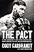 The Pact: A UFC Champion, a...