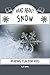 Read About Snow - Reading F...