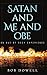 Satan and Me and OBE: An Ou...