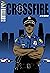 Crossfire: Police Story Chr...