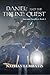 Daniel and the Triune Quest