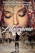 Libérame: La Historia de Alexander