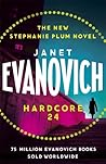 Hardcore Twenty-Four EXPORT by Janet Evanovich