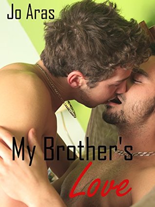 My Brother's Love (Kindle Edition)