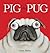 Pig the Pug