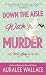 Down the Aisle with Murder (An Otter Lake Mystery, #5)