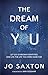 The Dream of You: Let Go of Broken Identities and Live the Life You Were Made For