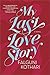 My Last Love Story by Falguni Kothari