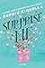 Surprise Me by Sophie Kinsella