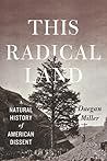 This Radical Land...