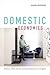 Domestic Economies: Women, Work, and the American Dream in Los Angeles