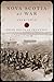 Nova Scotia at War, 1914-1919 by Brian Douglas Tennyson