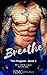 Breathe (The Program, #2)