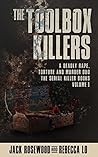 The Toolbox Killers: A Deadly Rape, Torture & Murder Duo