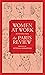 Women at Work: Interviews f...