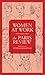 Women at Work: Interviews f...