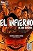El Infierno: El Sueño Ameri...