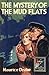 The Mystery of the Mud Flats (Detective Club Crime Classics) (Detective Story Club)