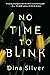 No Time to Blink