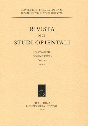 Rivista Degli Studi Orientali Nuova Serie Volume LXXXIV: Fasc. 1-4 2011 (Rivista Degli Studi Orientali Nuova Serie, #84)