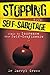 Stopping Your Self-Sabotage by Darryl Cross