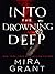 Into the Drowning Deep (Rolling in the Deep, #1)