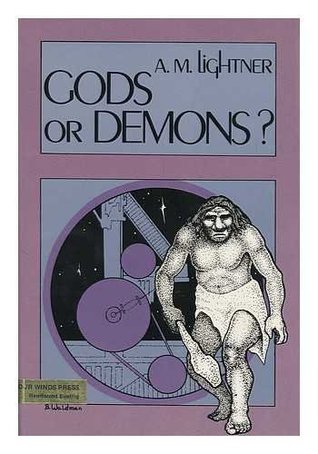 Gods or Demons?