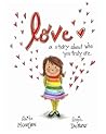 Love: A Story about Who You Truly Are