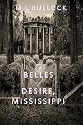 The Belles of Desire, Mississippi