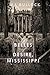 The Belles of Desire, Mississippi