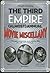 The Third Empire (almost) Annual Movie Miscellany by Empire Magazine