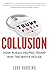 Collusion: How Russia Helpe...