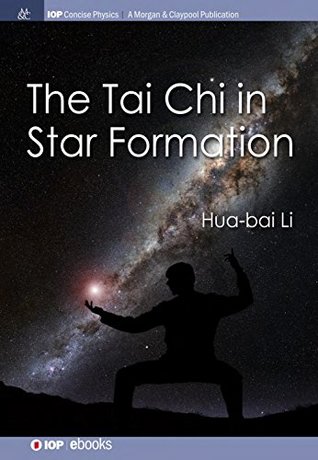 The Tai Chi in Star Formation (IOP Concise Physics)