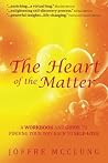 The Heart of the Matter by Joffre McClung