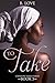 To Take (Crimson Trails Book 6)