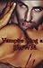 The Vampire King and I by RoseMarie
