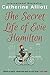 The Secret Life of Evie Hamilton by Catherine Alliott