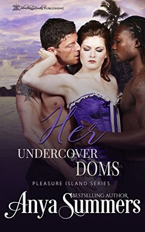 Her Undercover Doms (Pleasure Island Book 7)