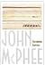 Uncommon Carriers by John McPhee