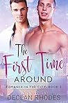 The First Time Around