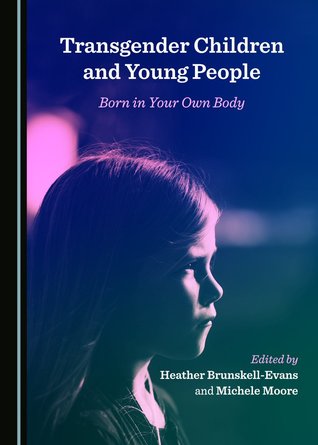 Transgender Children and Young People: Born in Your Own Body (Hardcover)