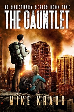 The Gauntlet (No Sanctuary, #5)