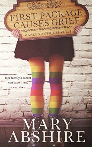 First Package Causes Grief (Warren Antiques, #1)
