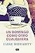 Un domingo como otro cualquiera by Liane Moriarty Un domingo como otro cualquiera by Liane Moriarty