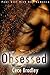 Obsessed by Cece Bradley